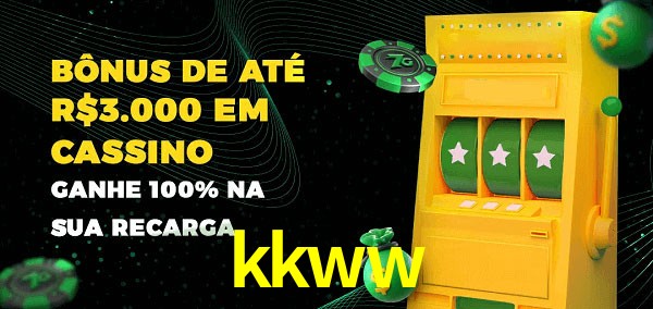 kkww melhor bônus de depósito